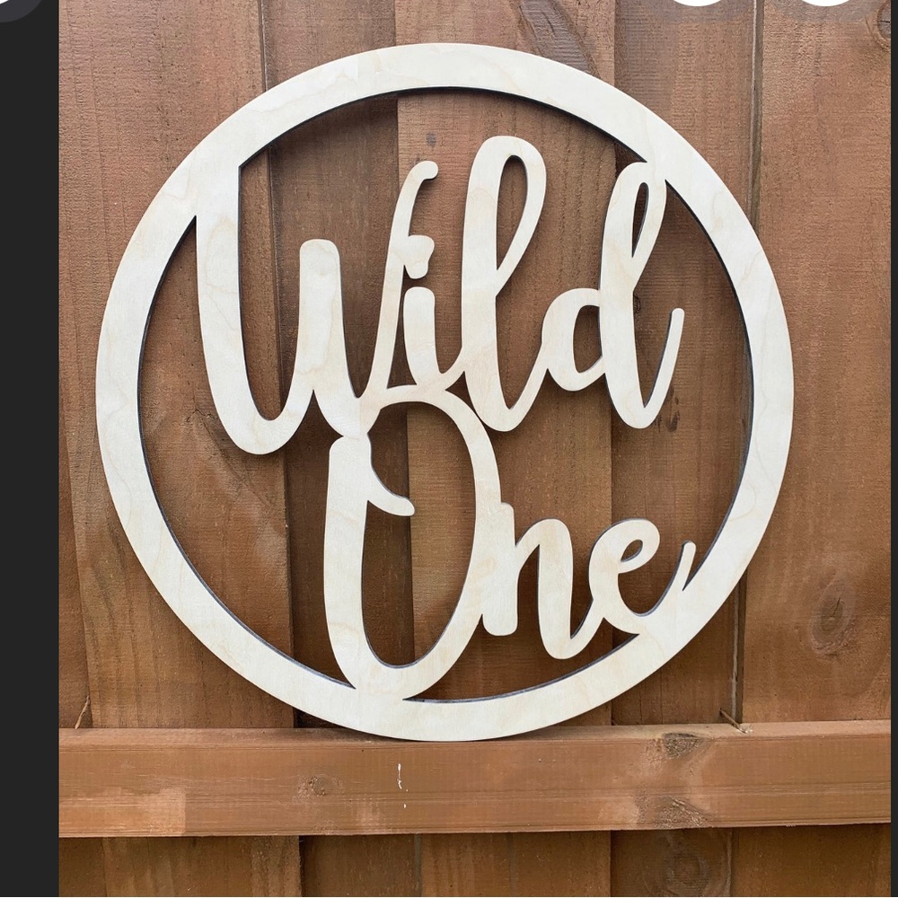 Wooden wild one sign - where the wild things are